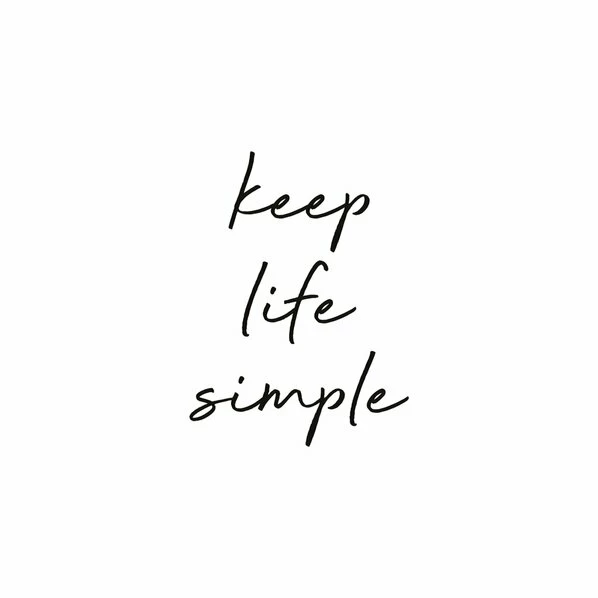Gerahmtes Bild KEEP LIFE SIMPLE - 30x40 Cm